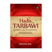 Image of Hadis Tarbawi : Pendidikan dalam Perspektif Hadis