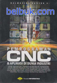 Image of Pemrograman CNC & Aplikasi di Dunia Indusri